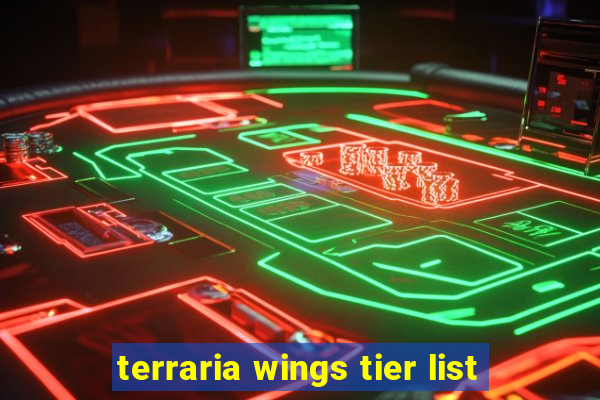 terraria wings tier list