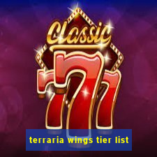 terraria wings tier list