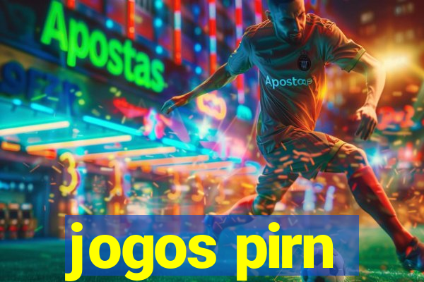 jogos pirn