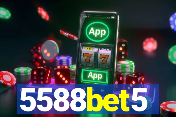 5588bet5