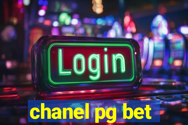 chanel pg bet