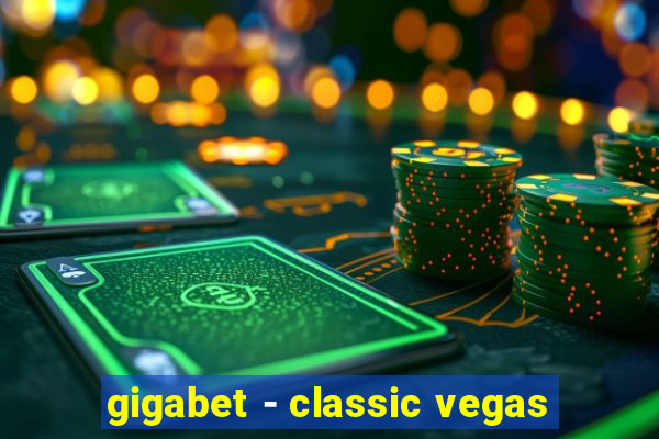 gigabet - classic vegas