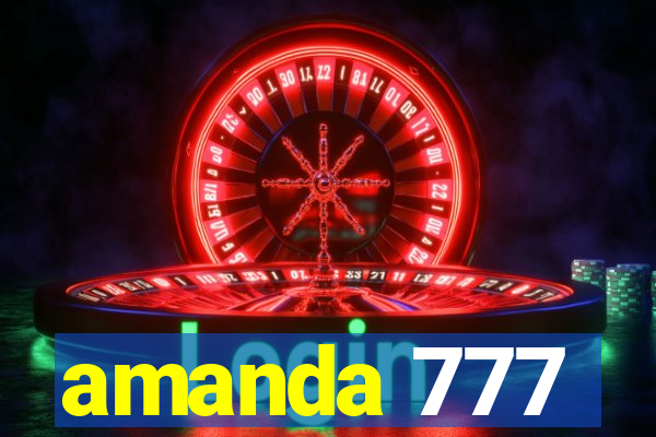 amanda 777