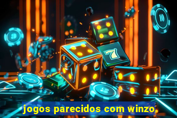 jogos parecidos com winzo