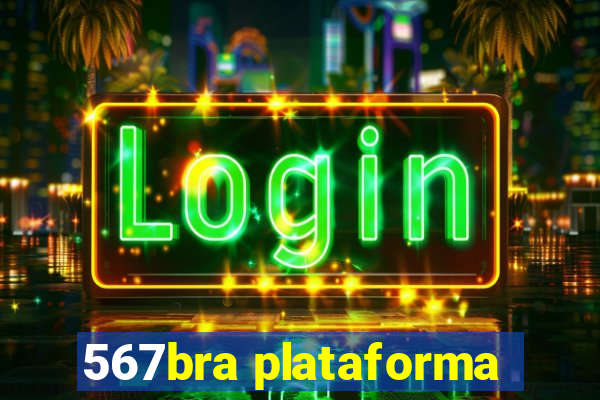 567bra plataforma