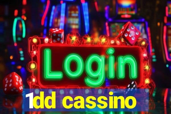 1dd cassino