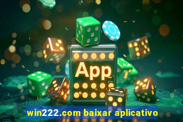 win222.com baixar aplicativo