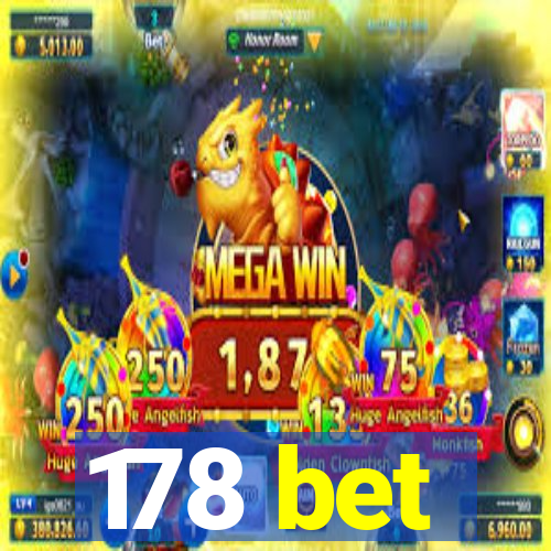 178 bet