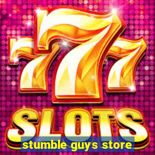 stumble guys store