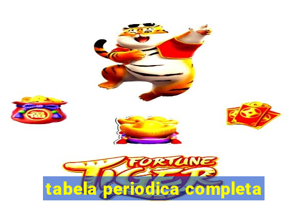 tabela periodica completa