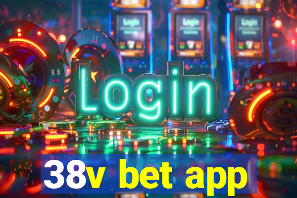 38v bet app