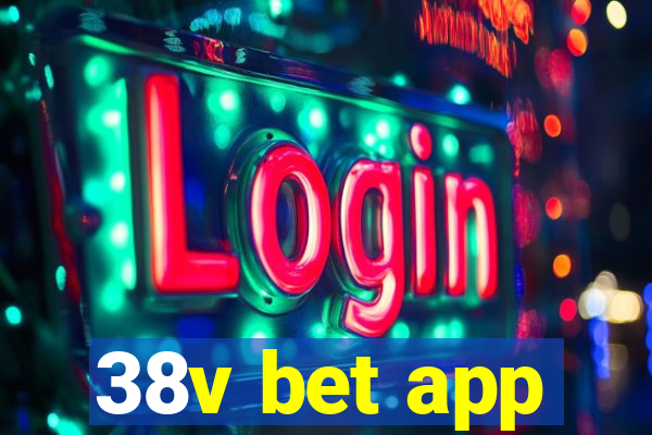 38v bet app