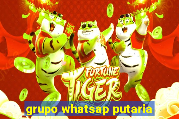 grupo whatsap putaria