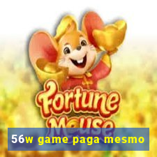 56w game paga mesmo