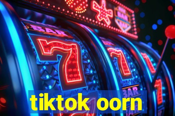 tiktok oorn