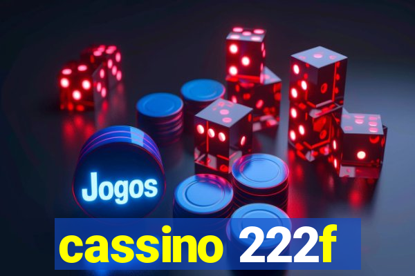 cassino 222f