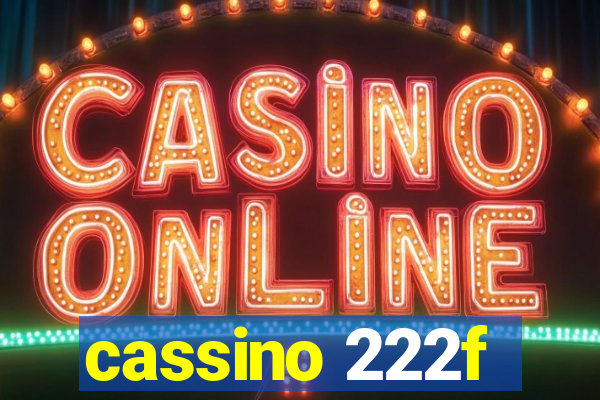 cassino 222f