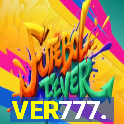 VER777.