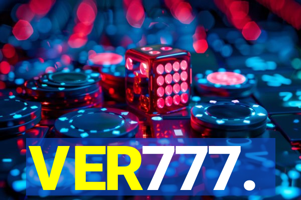 VER777.