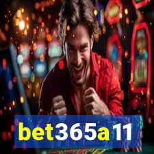 bet365a11