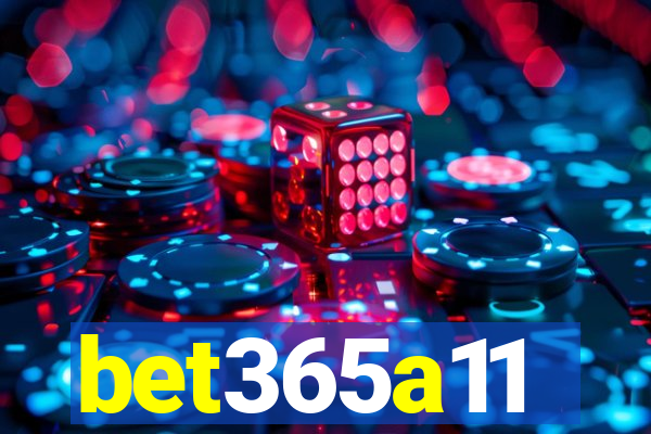 bet365a11