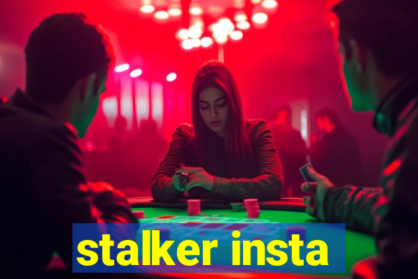 stalker insta