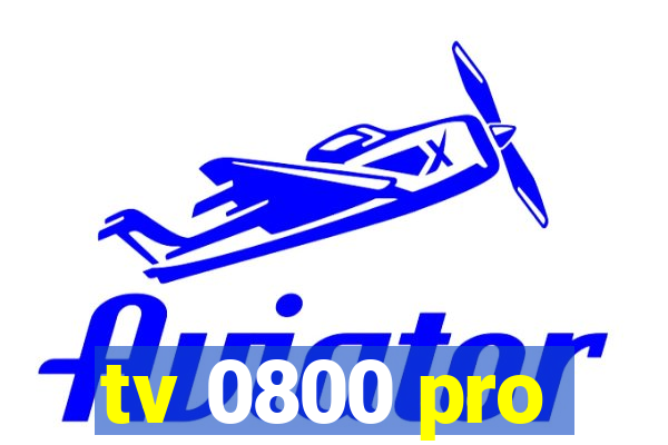 tv 0800 pro