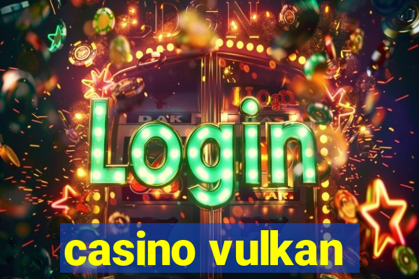 casino vulkan