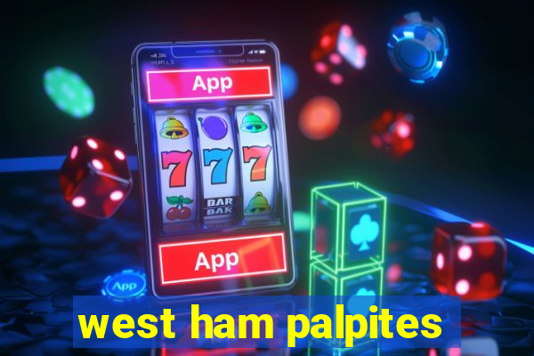 west ham palpites