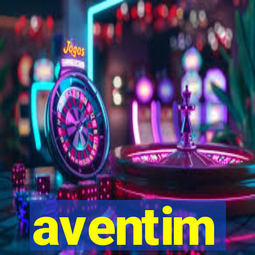 aventim