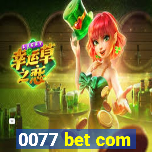 0077 bet com