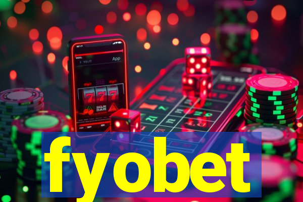 fyobet