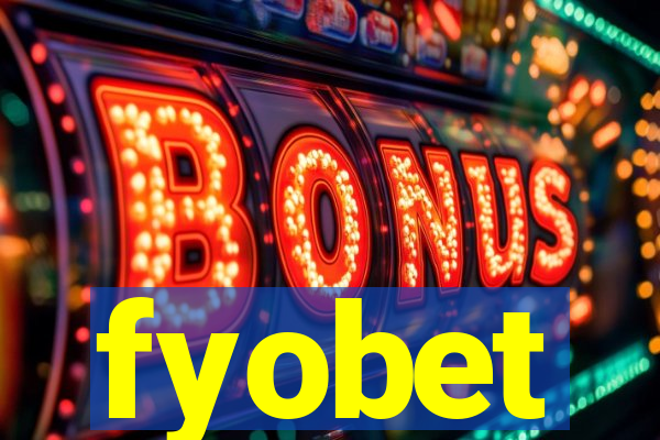 fyobet