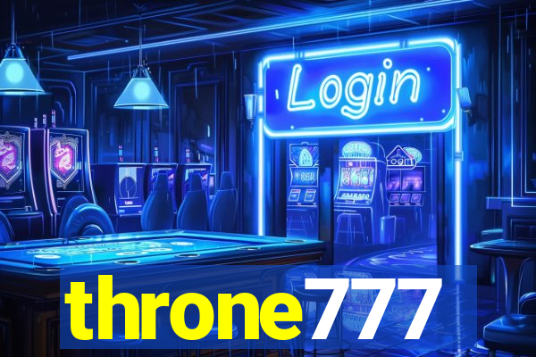 throne777