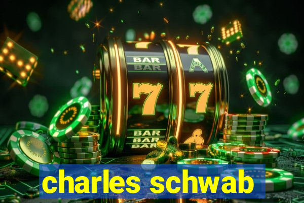 charles schwab