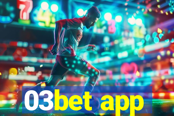 03bet app