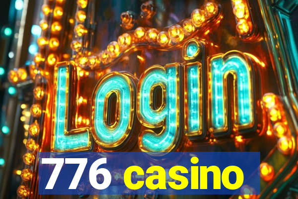 776 casino