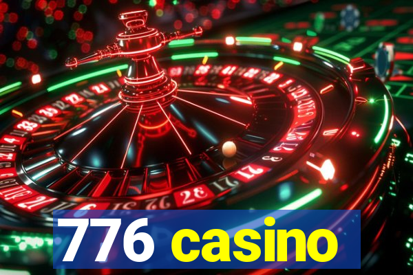 776 casino