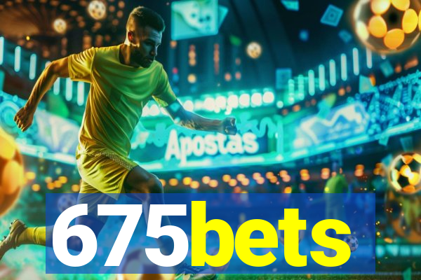 675bets