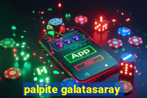 palpite galatasaray