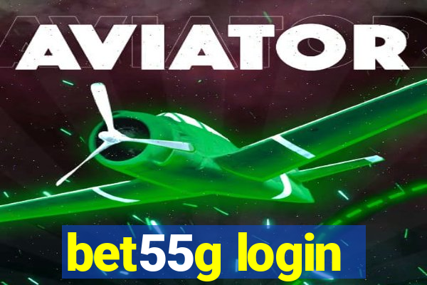 bet55g login