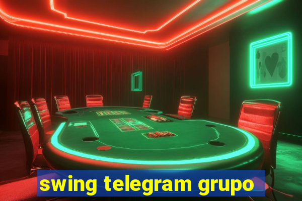 swing telegram grupo