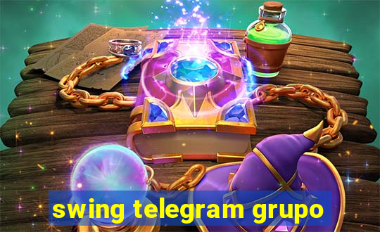 swing telegram grupo