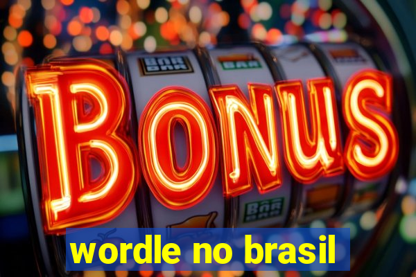 wordle no brasil