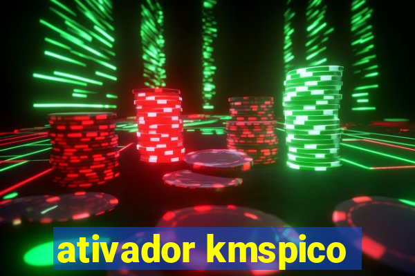 ativador kmspico