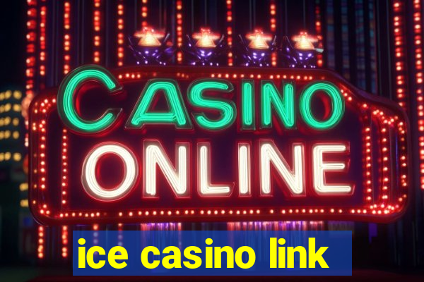 ice casino link