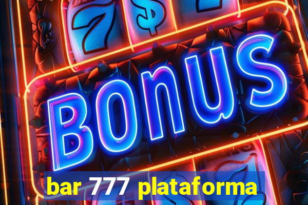 bar 777 plataforma