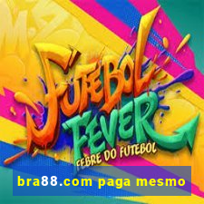 bra88.com paga mesmo