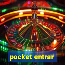 pocket entrar