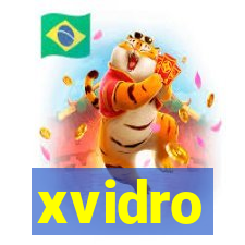 xvidro